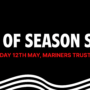 End of Season Clearance Sale: Starts Monday 12th May