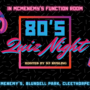 Step Back in Time for an Unforgettable 80s Night in McMenemy’s!